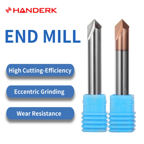 Handerk HRC55 60/90/120 Degree 2f Solid Carbide Chamfering End Mill for Aluminum